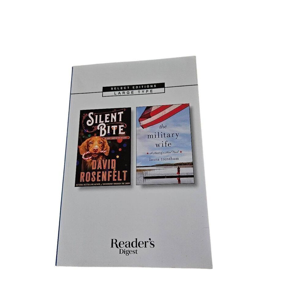 Readers Digest - silent bite by David Rosenfelt - The Military Wife by Laura Tre